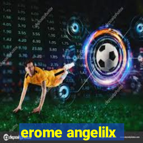 erome angelilx